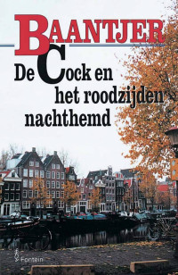 A.C. Baantjer — 44 De Cock en Het Roodzijden Nachthemd