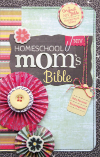 Janet Tatman — NIV Homeschool Mom's Bible
