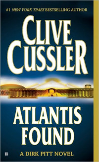 Clive Cussler — Atlantis Found
