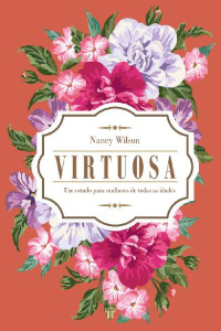 Nancy Wilson — Virtuosa: Um estudo para mulheres de todas as idades