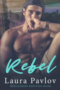 Laura Pavlov — Rebel