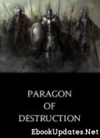 TomVanDyke — Paragon of Destruction