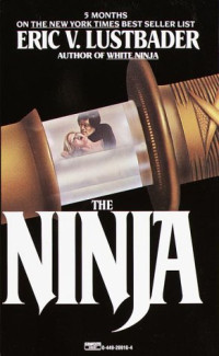 Eric Van Lustbader — The Ninja