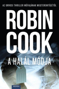 Robin Cook — A halál módja