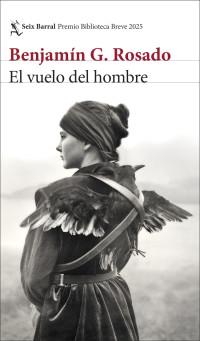 Benjamín G. Rosado — El vuelo del hombre