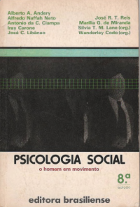 Silvia Tatiana Maurer Lane, Wanderley Codo — Psicologia social - O homem em movimento