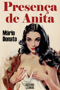 Mario Donato — Presença de Anita