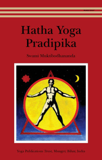 Swami Muktibodhananda — Hatha Yoga Pradipika
