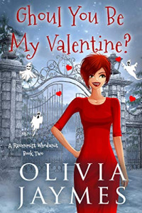 Olivia Jaymes — Ghoul You Be My Valentine?