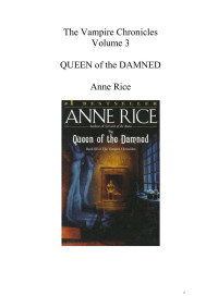Anne Rice — Queen Of The Damned