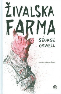 George Orwell — Živalska farma