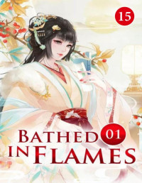 Reader, Mobo & You Ruo, Lan — Bathed in Flames 15