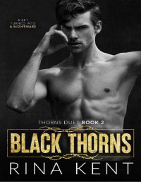 Rina Kent — Thorns 02- Black Thorns