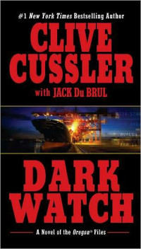 Clive Cussler — Clive Cussler Oregon Files 03 Dark Watch