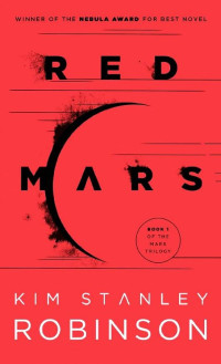 Kim Stanley Robinson — Red Mars