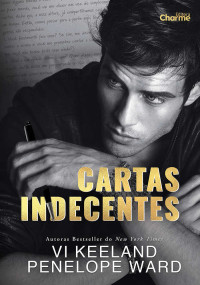 Penelope Ward, Vi Keeland — Cartas Indecentes