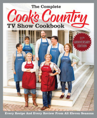 America's Test Kitchen — The Complete Cook's Country TV Show Cookbook Season 11