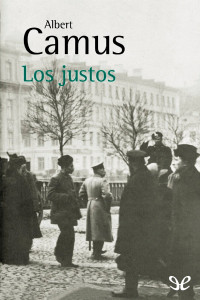 Albert Camus — Los justos
