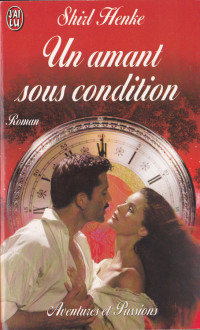Shirl Henke — Un Amant Sous Condition