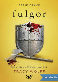 Tracy Wolff — Fulgor