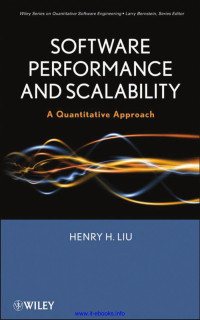 Liu, Henry H. — Software Performance and Scalability