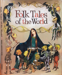 Roger Lancelyn Green (Adapted by), Janet Grahame-Johnstone (Illustrator), Anne Grahame-Johnstone (Illustrator) — Folk Tales of the World