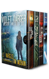 L. T. Vargus & Tim McBain — The Violet Darger Series: Mystery Thriller Box Set