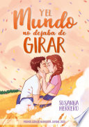 Susana Herrero — Y el mundo no dejaba de girar