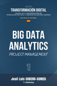 José Luis CUBERO-SOMED [CUBERO-SOMED, José Luis] — Big Data Analytics en español