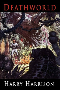 Harry Harrison — Deathworld