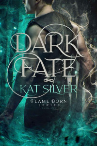 Kat Silver — Dark Fate
