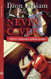 John Grisham — Nevin čovek