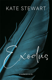 Kate Stewart — Exodus