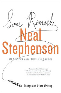 Neal Stephenson — Some Remarks