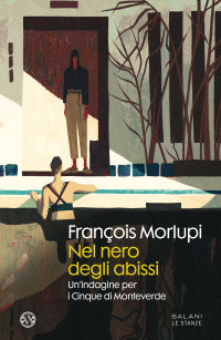 Francois Morlupi — Nel nero degli abissi