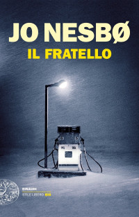 Jo Nesbø — Il fratello