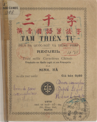 Ninh Hà — TAM THIÊN TỰ 漢越法 三千字 (recueil de trois mille caractères chinois / collection of three thousand chinese characters)