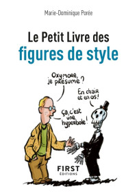 Marie-Dominique Porée [Porée, Marie-Dominique] — Le petit livre des figures de style