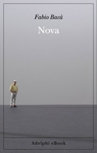 Fabio Bacà — Nova