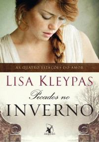 Lisa Kleypas — (As Quatro Estações Do Amor 3) Pecados No Inverno