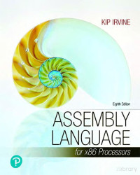 Kip R. Irvine — Assembly Language for X86 Processors