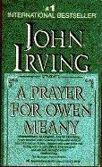 A Prayer for Owen Meany — Irving, John
