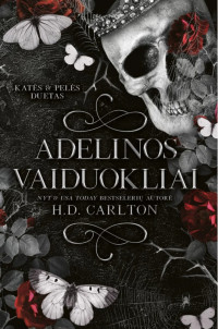 H. D. Carlton — Adelinos vaiduokliai