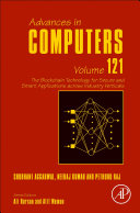 Shubhani Aggarwal, Neeraj Kumar, Pethuru Raj — The Blockchain Technology for Secure and Smart Applications across Industry Verticals (Volume 121) (Advances in Computers, Volume 121)