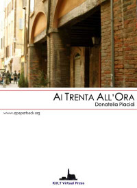 Donatella Placidi [Placidi, Donatella] — Ai trenta all'ora