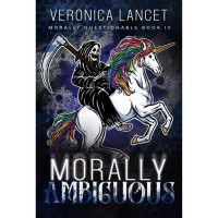 Veronica Lancet — Morally Ambiguous