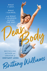Brittany Williams — Dear Body