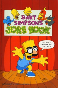 Matt Groening [Groening, Matt] — Bart Simpson's Joke Book