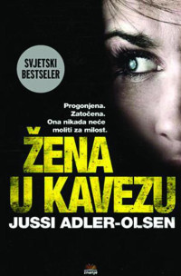 Jussi Adler-Olsen — Zena u kavezu