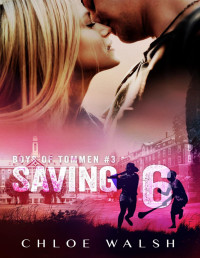 Chloe Walsh — Saving 6: Boys of Tommen